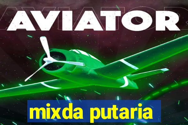 mixda putaria